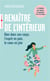 Renaître de l'intérieur : Bien dans son corps, l'esprit en paix, le coeur en joie