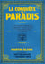 La conquête du paradis