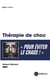 Thérapie de choc