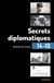 Secrets diplomatiques 14-18