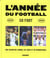 L'année du football - so foot - une saison de larmes, de joies et de remontadas (édition 2019)