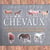 Les chevaux