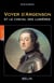 Voyer d'Argenson et le cheval des lumières