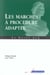 Marches a procedure adapte