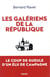 Les galériens de la République