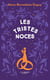 Le moulin du loup Tome 3 : Les Tristes noces