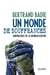 Un monde de souffrances