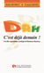 Drh C Est Deja Demain