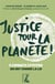 Justice pour la planète ! 5 combats citoyens qui ont changé la loi