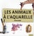 Les animaux à l'aquarelle