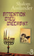 Attention Dieu méchant