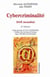 CYBERCRIMINALITE - DEFI MONDIAL,  2E ED.