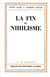 La fin du nihilisme
