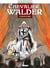 Chevalier Walder Tome 6 - chevalier teutonique