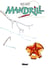 Mandrill Tome 6 - le cheval de Troie