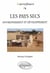Les pays secs - Environnement et développement