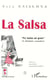 LA SALSA "Pa'bailar mi gente" : Un phénomène socioculturel