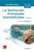 Le technicien d'analyses biomédicales (2e édition)