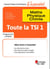 Toute la TSI 1 - maths, physique, chimie