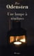 Une lampe à ténèbres