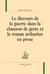 Le discours de la guerre dans la chanson de geste et le roman arthurien en prose
