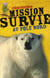 Mission survie t.6 - au pôle nord