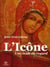 L'icône, une école du regard