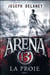 Arena 13 t.2 - la proie