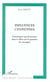 Influences citoyennes - dynamiques psychosociales dans le debat sur la question des etrangers