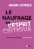 Le naufrage de l'esprit critique : ce que nous apprennent les addictions