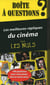 Les meilleurs répliques du cinéma pour les nuls - boîte à questions