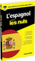 L'espagnol pour les nuls (2e édition)