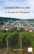 La saga des Galipes - Le roman du Champagne