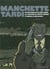 Tardi/Manchette - coffret
