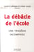 La débâcle de l'école : Une tragédie incomprise