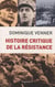 Histoire critique de la Résistance