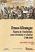 France-Allemagne - figures de l'intellectuel, entre révolution et réaction (1780-1848)