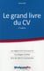 Le grand livre du cv