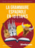 Mini guide langues : la grammaire espagnole en 10 étapes