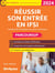 Réussir son entrée en IFSI institut de formation en soins infirmiers (édition 2024)