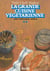 La grande cuisine vegetarienne - tome 2