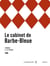 Le cabinet de Barbe-Bleue