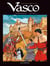 Vasco : Intégrale vol.3 : Tomes 7 à 9