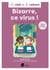 Bizarre, bizarre, ce virus ! (niveau 3).
