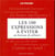 Les 100 Expressions A Bannir Au Bureau