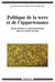 Politique de la terre et de l'appartenance - droits fonciers et citoyennété dans les sociétés du sud