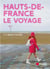Hauts-de-france, le voyage