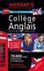 Harrap's collège français-anglais / anglais-français