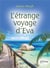 L'étrange voyage d'eva