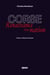 Corse - renaissance d'une nation